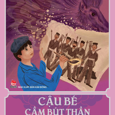 Cậu Bé Cầm Bút Thần Đánh Giặc (Truyện Cổ Tích Cao Lan)