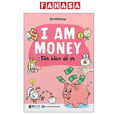 Sách - I Am Money - Tiết Kiệm Dễ Ợt