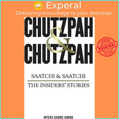 Sách - Chutzpah & Chutzpah : Saatchi & Saatchi: The Insiders