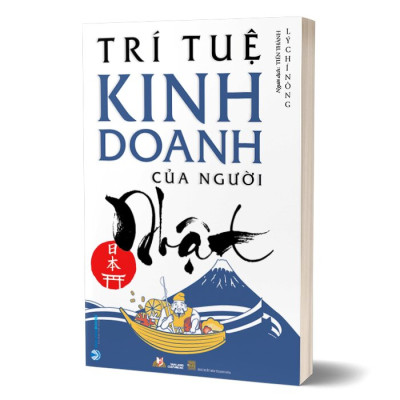 Trí Tuệ Kinh Doanh Của Người Nhật