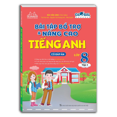 Sách - Global Success - Bài Tập Bổ Trợ Và Nâng Cao Tiếng Anh Lớp 8 - Có Đáp Án - Combo 2 Cuốn - Minh Thắng