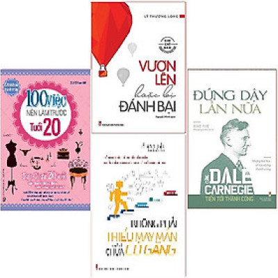 Combo Không Phải Thiếu May Mắn Chỉ Là Chưa Cố Gắng + Vươn Lên Hoặc Bị Đánh Bại + Đứng Dậy Lần Nữa +  100 Việc Nên Làm Trước Tuổi 20