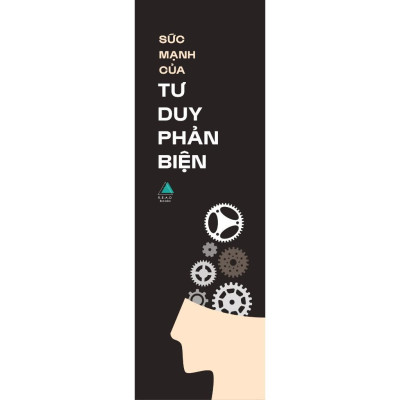 Sách - Sức Mạnh Của Tư Duy Phản Biện - AZ Việt Nam