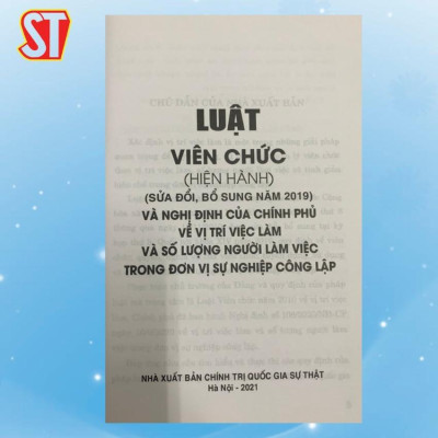 Sách - Luật Viên Chức (Sửa Đổi, Bổ Sung Năm 2019) Và Nghị Định Của Chính Phủ Về Vị Trí Việc Làm Và Số Lượng - NXB Chính Trị Quốc Gia