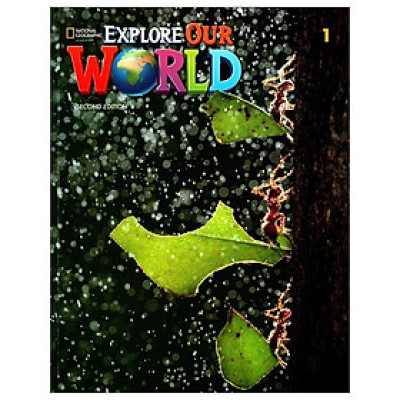 Explore Our World 1: Student