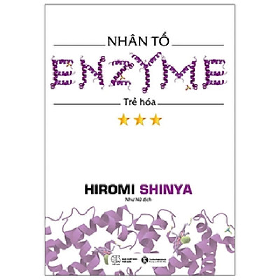 Sách - Nhân Tố Enzyme 3 - Trẻ Hóa (Tái Bản 2021) - Hiromi Shinya - NXB Thế Giới
