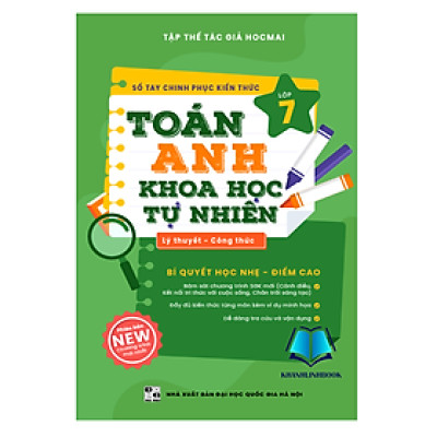 Sách - Sổ tay chinh phục kiến thức Toán – Anh – Khoa học tự nhiên lớp 7 (chương trình mới) (HM)