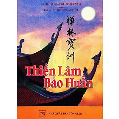 Sách - Thiền Lâm Bảo Huấn - Tổ In Ấn Kinh Phật