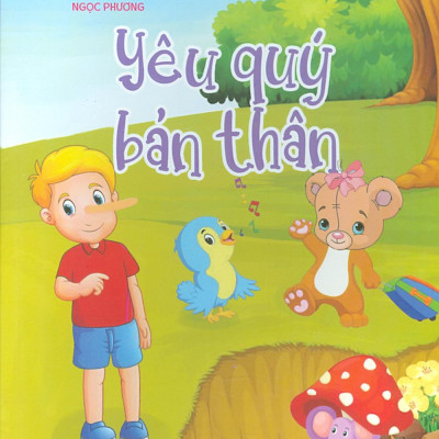 Em Học Điều Hay: Yêu Quý Bản Thân