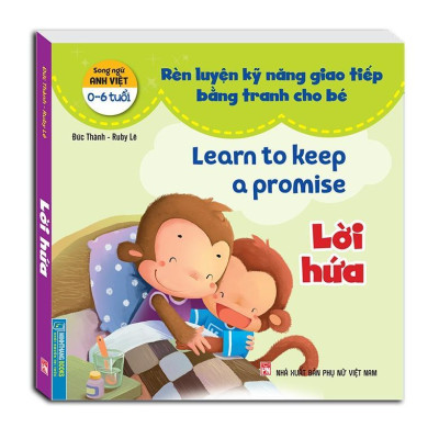 Sách - Rèn Luyện Kỹ Năng Giao Tiếp Bằng Tranh Cho Bé - Lời Hứa + Lời Mời + Lời An Ủi + Lời Từ Chối - Minh Thắng