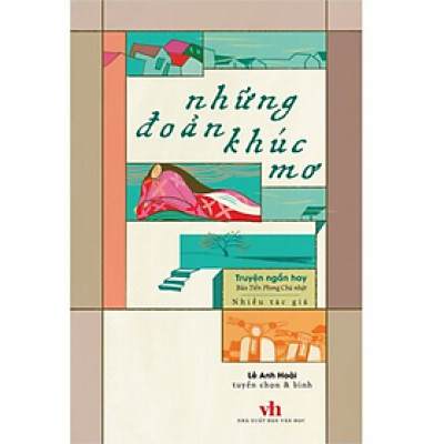 Sách - Những đoản khúc mơ (Truyện ngắn hay Báo Tiền phong chủ nhật)