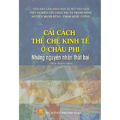 Sách - Cải cách thể chế kinh tế ở Châu Phi những nguyên nhân thất bại