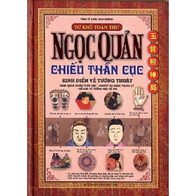 Sách - Ngọc quản chiếu thần cục - Kinh điển về tướng thuật -  Nhiều tác giả - NXB Thời Đại - Minh Lâm