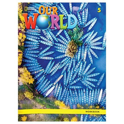 Our World 2nd Edition AME 5 Workbook