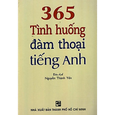 Sách - 365 Tình Huống Đàm Thoại Tiếng Anh - Nhân Trí Việt