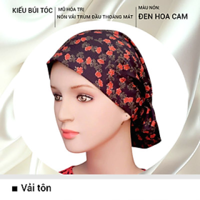 [KIỂU BÚI TÓC-ĐEN HOA CAM] Nón hóa trị vải mềm mát, hút mồ hôi, bệnh nhân ung thư, chemo hat, mũ vải trùm đầu, khăn vải