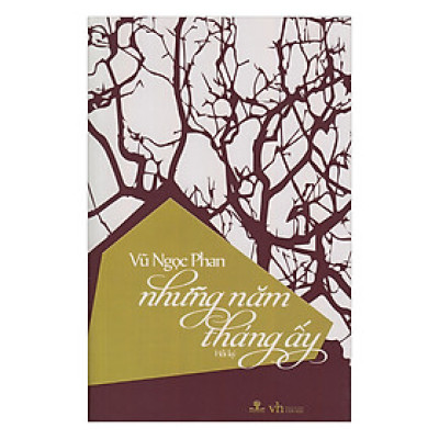 Những Năm Tháng Ấy