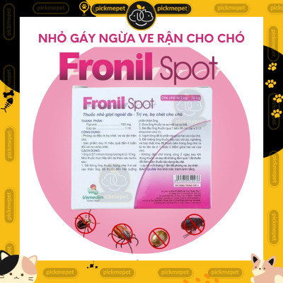Fronil Spot - Nhỏ gáy ve rận, bọ chét cho CHÓ