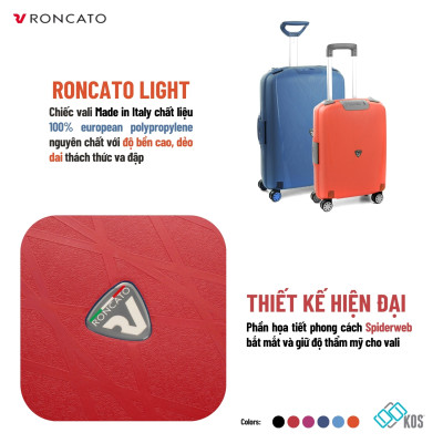 Vali kéo du lịch RONCATO LIGHT - Vali khóa sập, Chống rạch, Chống nước, Thương hiệu Ý, Made in Italy