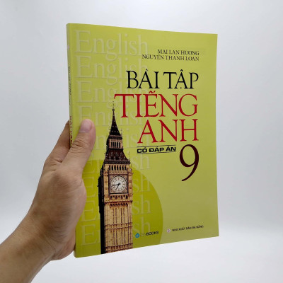 Bài Tập Tiếng Anh Lớp 9 (Có Đáp Án)