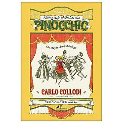 Những Cuộc Phiêu Lưu Của Pinocchio - Câu Chuyện Về Một Chú Rối Gỗ - Bản Quyền