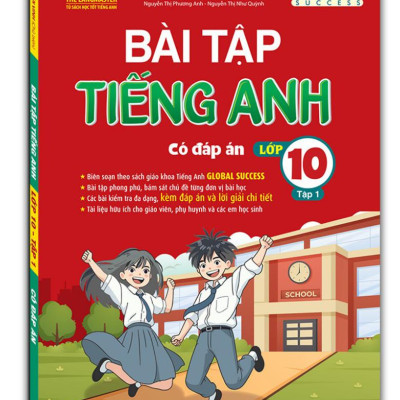 Global Success - Bài Tập Tiếng Anh Có Đáp Án Lớp 10 - Tập 1