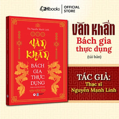 Sách Văn khấn Bách gia thực dụng, văn khấn trọn bộ 260 bài, tập văn cúng gia tiên, thần tài, lễ tết