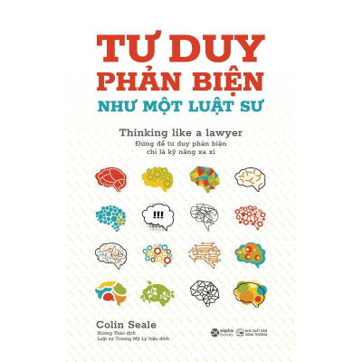 Tư Duy Phản Biện Như Một Luật Sư - Thinking Like A Lawyer - Bản Quyền