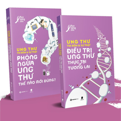 Bộ Sách Ung Thư - Tin Đồn Và Sự Thật (Bộ 2 Cuốn)