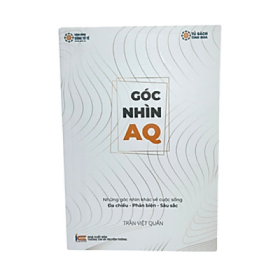 Sách Góc nhìn AQ (EQ_Thông minh cảm xúc; AQ_Chỉ số vượt qua nghịch cảnh, IQ_Chỉ số thông minh)_ Một trong những bộ sách tâm huyết thầy Trần Việt Quân