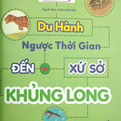 Du Hành Ngược Thời Gian Đến Xứ Sở Khủng Long