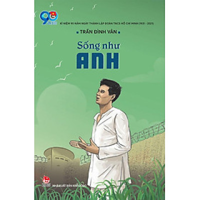 Sống Như Anh