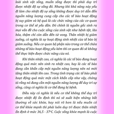 Thân Nhiệt Quyết Định Sinh, Lão, Bệnh, Tử (Khi bạn đau bệnh hãy thử Đo Thân Nhiệt; Phía sau bệnh tật của bạn là Chứng Hạ Thân Nhiệt; Chỉ cần Kiểm Soát Được Thân Nhiệt thì có thể kiểm soát được bệnh tật)