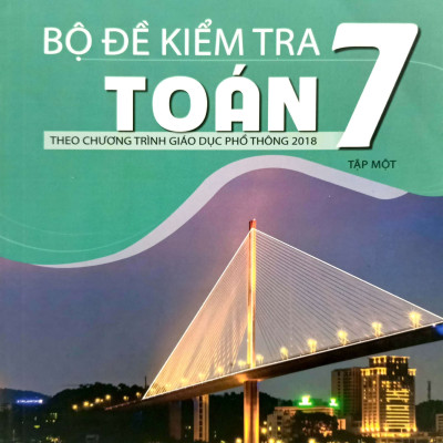 Combo 2 cuốn Bộ đề kiểm tra toán lớp 7 Tập 1+2 (HEID)