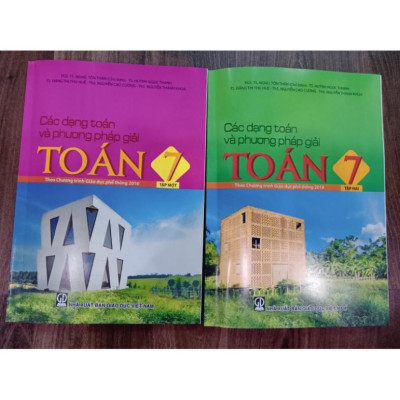 Sách - Các dạng toán và phương pháp giải toán 7 - Tập 1 (Theo Chương trình Giáo dục phổ thông 2018)