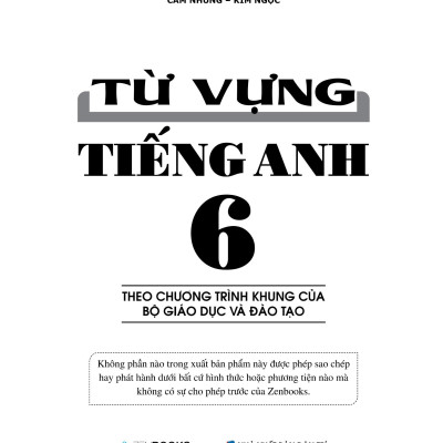 Từ Vựng Tiếng Anh 6 (Theo Chương Trình Khung Của Bộ Giáo Dục Và Đào Tạo)