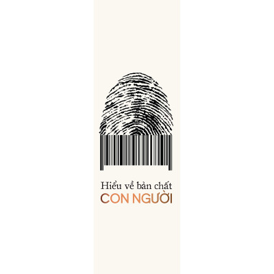 Hiểu Về Bản Chất Con Người - Lý Luận Của Bậc Thầy Tâm Thần Học