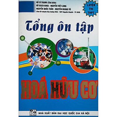 Tổng Ôn Tập Hoá Hữu Cơ