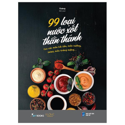 Sách - 99 Loại Nước Xốt Thần Thánh