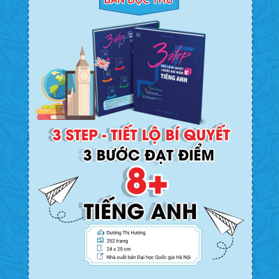 Combo 3 Step - Tiết Lộ Bí Quyết 3 Bước Đạt Điểm 8+ Toán - Văn - Anh