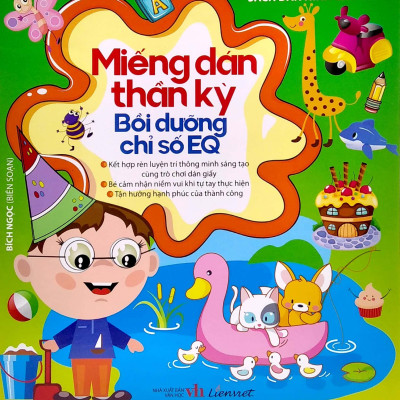 Sách Dán Hình Cho Bé - Miếng Dán Thần Kỳ - Bồi Dưỡng Chỉ Số EQ