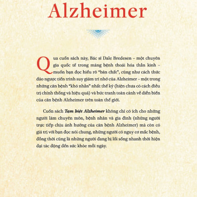 Tạm biệt Alzheimer: Bước đầu ngăn ngừa và phục hồi chứng sa sút trí tuệ (The End of Alzheimer