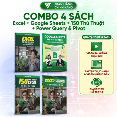 Combo 4 Sách Excel - Google Sheet - 150 TT - Power Query ĐÀO TẠO TIN HỌC Ứng Dụng Văn Phòng Kèm Video Khóa Học