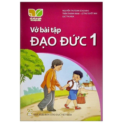 Sách Giáo Khoa Vở Bài Tập Đạo Đức 1 (Kết Nối) (Chuẩn)