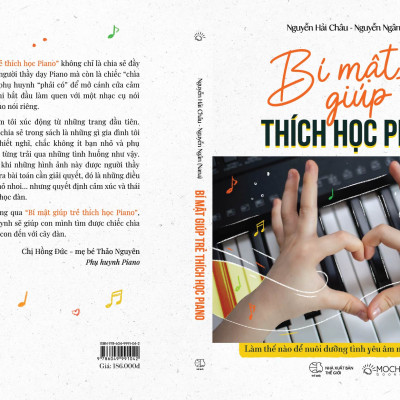 Bí mật giúp trẻ thích học Piano - Làm thế nào để nuôi dưỡng tình yêu âm nhạc cho con bạn?
