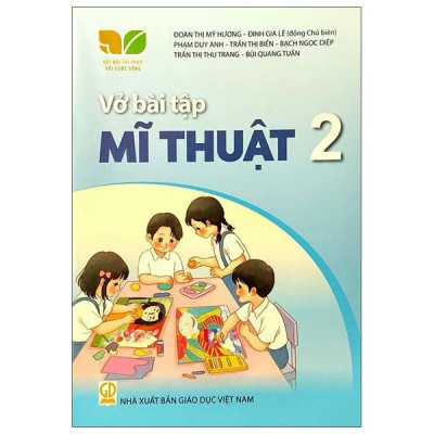 Sách Giáo Khoa Vở Bài Tập Mĩ Thuật 2 (Kết Nối) (Chuẩn)