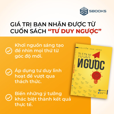 TƯ DUY NGƯỢC - Nguyễn Anh Dũng