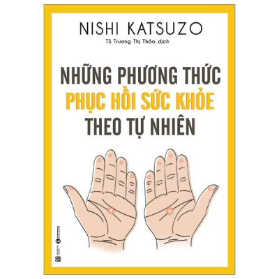 Sách - Combo Làm Sạch Mạch Và Máu + Làm Sạch Tâm Hồn + Những Phương Thức Phục Hồi Sức Khỏe Theo Tự Nhiên (3 cuốn)