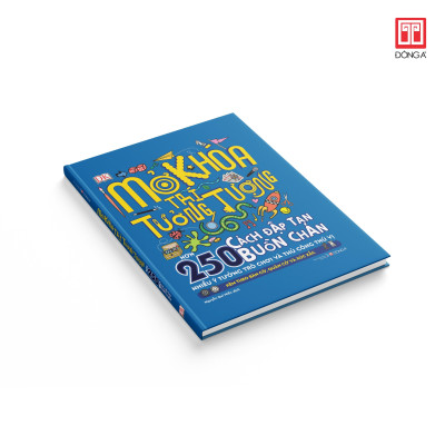 Mở Khoá Trí Tưởng Tượng (Hơn 250 Cách Đập Tan Buồn Chán - Nhiều Ý Tưởng Trò Chơi Và Thủ Công Thú Vị - Kèm Theo Bàn Cờ, Quân Cờ Và Xúc Xắc)(Bìa Cứng)