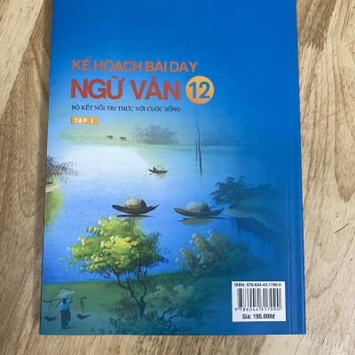 Kế hoạch bài dạy ngữ văn 12 Tập 1 - Bộ kết nối tri thức với cuộc sống 
